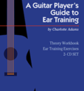 A Guitar Player's Guide to Ear Training