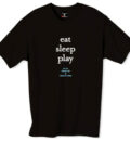 100% Cotton Beefy T-shirt; eat sleep play (choose size)